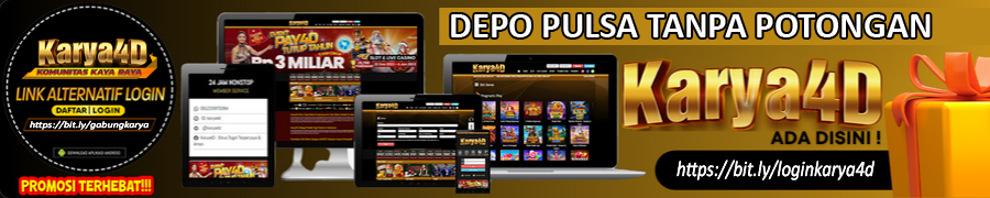 Deposit Pulsa Tanpa Potongan KARYA4D